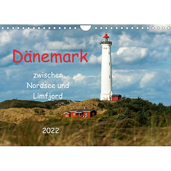 Dänemark zwischen Nordsee und Limfjord (Wandkalender 2022 DIN A4 quer), Heinz Pompsch