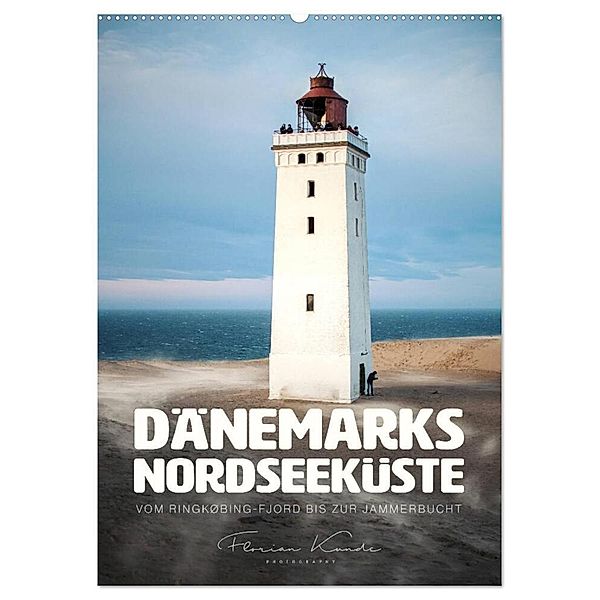 Dänemarks Nordseeküste - Vom Ringkøbing-Fjord bis zur Jammerbucht (Wandkalender 2024 DIN A2 hoch), CALVENDO Monatskalender, Florian Kunde