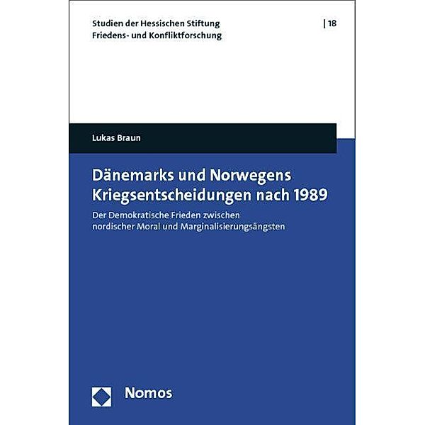 Dänemarks und Norwegens Kriegsentscheidungen nach 1989, Lukas Braun