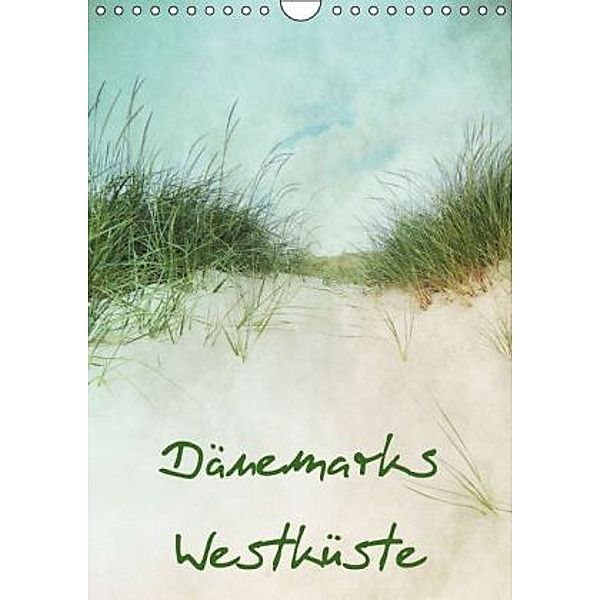 Dänemarks Westküste (Wandkalender 2015 DIN A4 hoch), Anja Otto