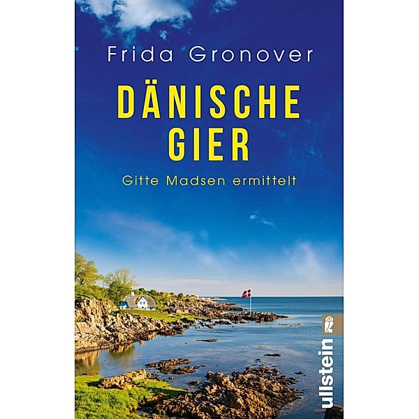 Dänische Gier / Gitte Madsen Bd.3, Frida Gronover
