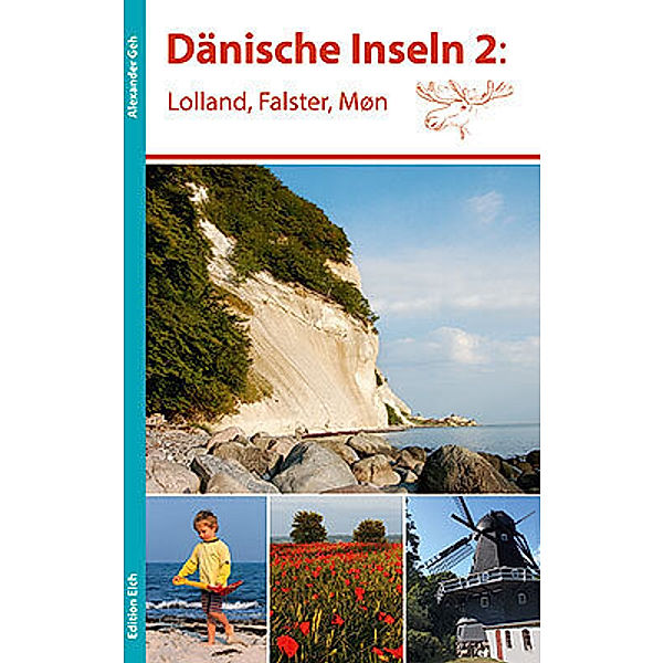 Dänische Inseln 2: Lolland, Falster, Møn, Alexander Geh