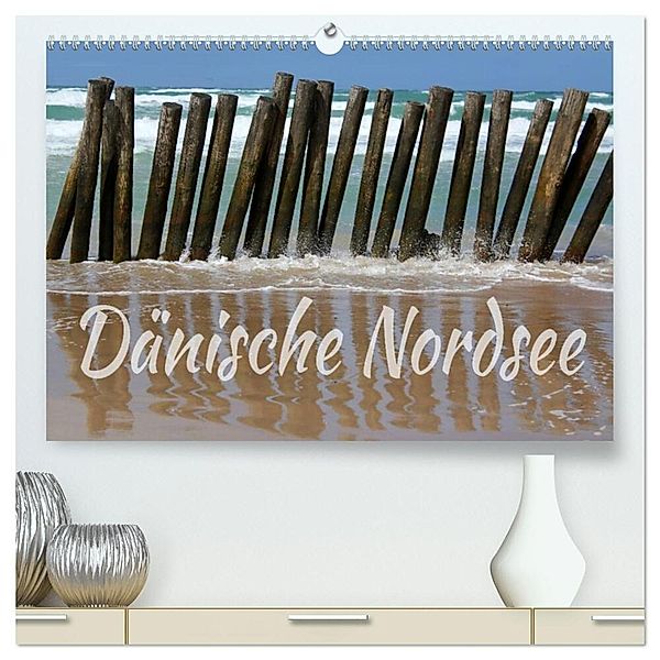 Dänische Nordsee (hochwertiger Premium Wandkalender 2024 DIN A2 quer), Kunstdruck in Hochglanz, Maria Reichenauer