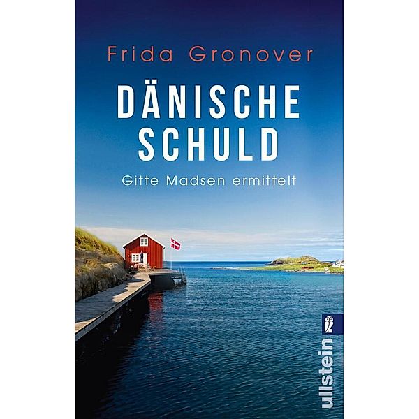 Dänische Schuld / Gitte Madsen Bd.2, Frida Gronover