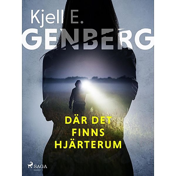 Där det finns hjärterum / X-gruppen Bd.3, Kjell E. Genberg