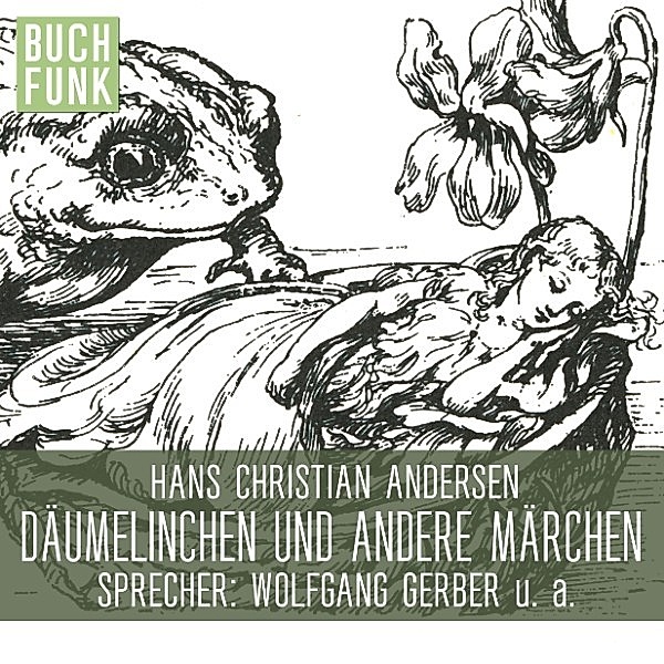 Däumelinchen, Schneekönigin & Co., Hans Chritian Andersen