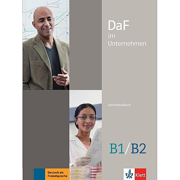 DaF im Unternehmen: Bd.B1/B2 DaF im Unternehmen B1-B2