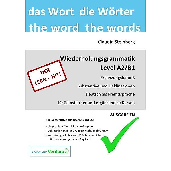 DaF - Wiederholungsgrammatik A2/B1 - Ergänzungsband B - Substantive und Deklinationen - Ausgabe EN, Claudia Steinberg