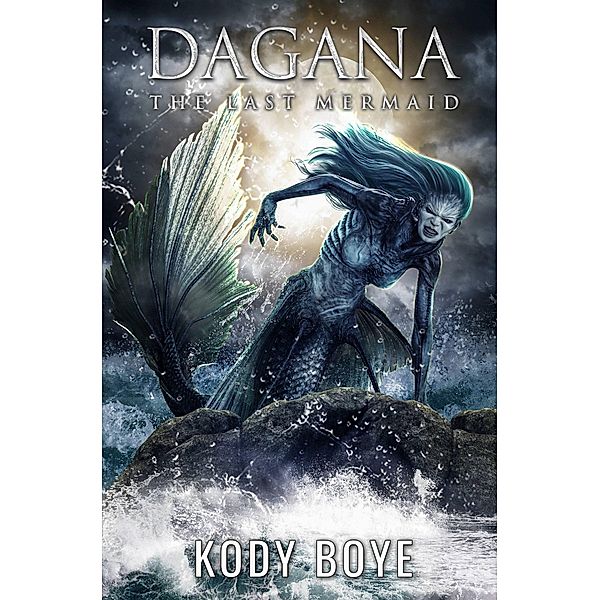 Dagana: The Last Mermaid / DAGANA, Kody Boye