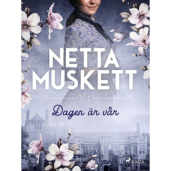 Dagen är vår, Netta Muskett