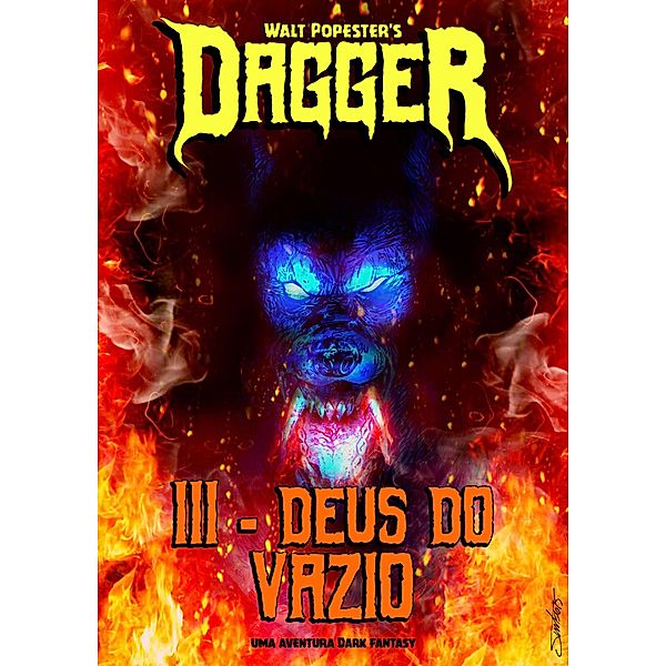 Dagger III / Dagger, Walt Popester