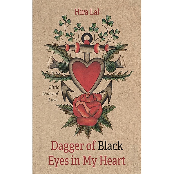 Dagger of Black Eyes in My Heart, Hira Lal