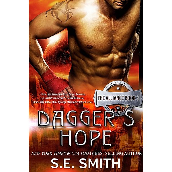 Dagger's Hope (The Alliance, #3) / The Alliance, S. E. Smith