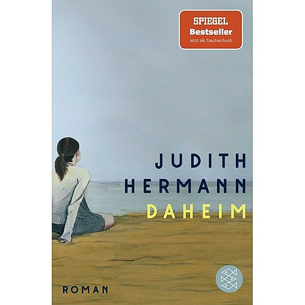 Daheim, Judith Hermann