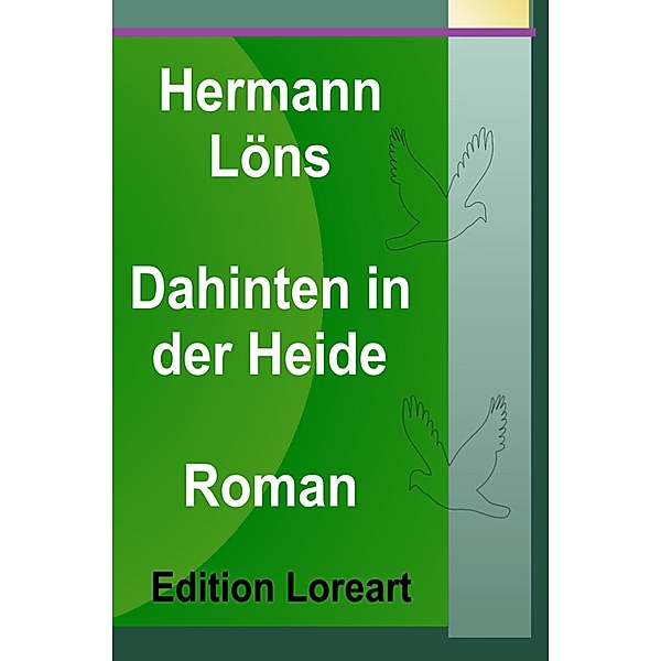 Dahinten in der Heide, Hermann Löns