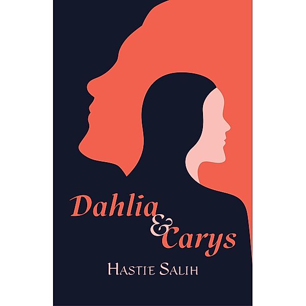 Dahlia and Carys, H. Salih