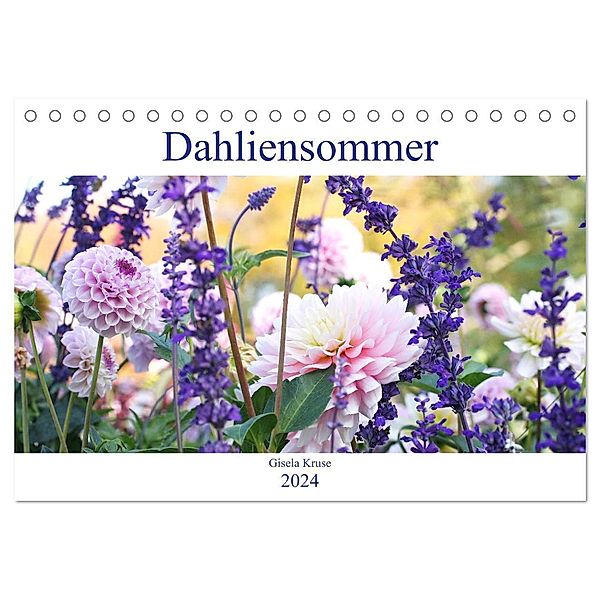 Dahliensommer (Tischkalender 2024 DIN A5 quer), CALVENDO Monatskalender, Gisela Kruse