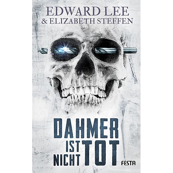 Dahmer ist nicht tot, Edward Lee, Elizabeth Steffen