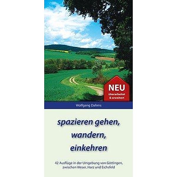 Dahms, W: spazieren gehen, wandern, einkehren, Wolfgang Dahms