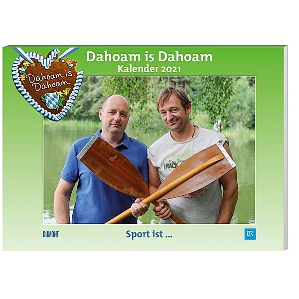 Dahoam is Dahoam 2021