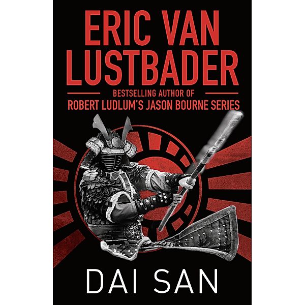 Dai San, Eric Van Lustbader