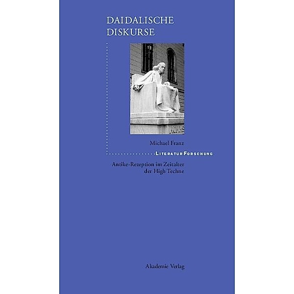 Daidalische Diskurse, Michael Franz