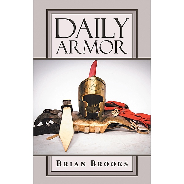 Daily Armor, Brian Brooks