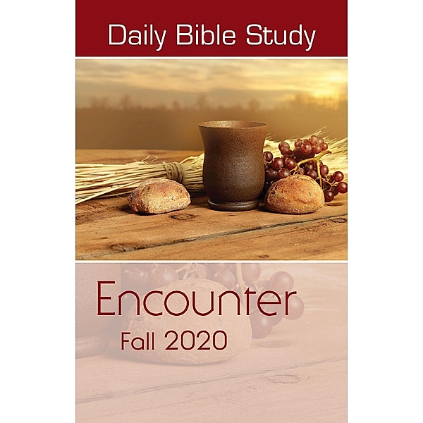 Daily Bible Study Fall 2020, Randy Cross, Gary Thompson
