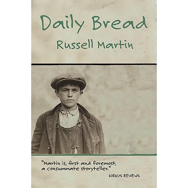 Daily Bread, Russell Martin