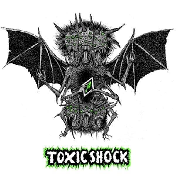 Daily Demons (Vinyl), Toxic Shock