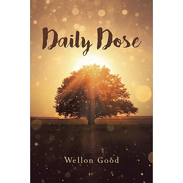Daily Dose, Wellon Good
