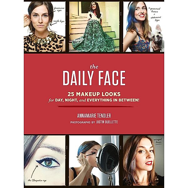Daily Face, Annamarie Tendler