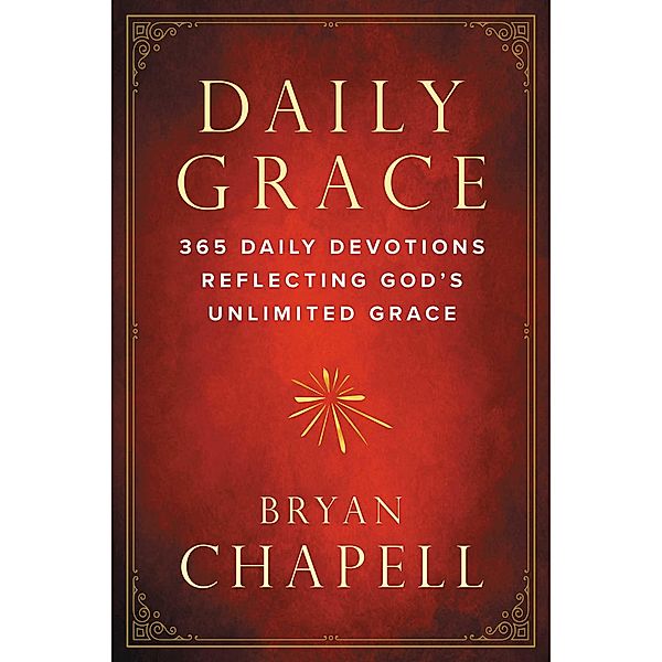 Daily Grace, Bryan Chapell