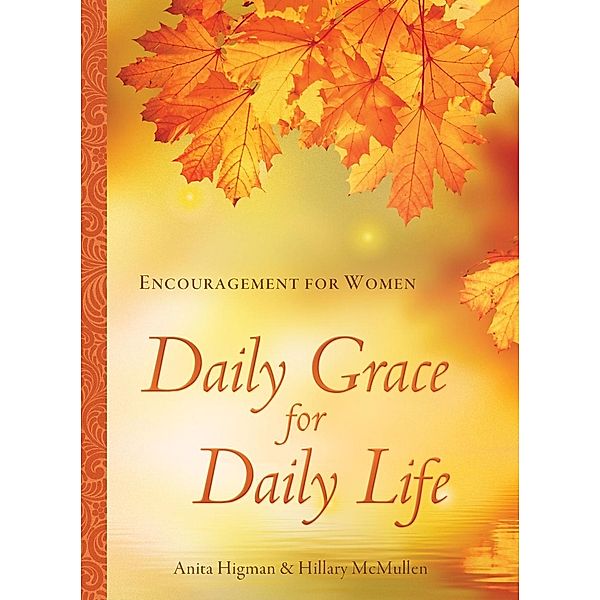 Daily Grace for Daily Life, Anita Higman