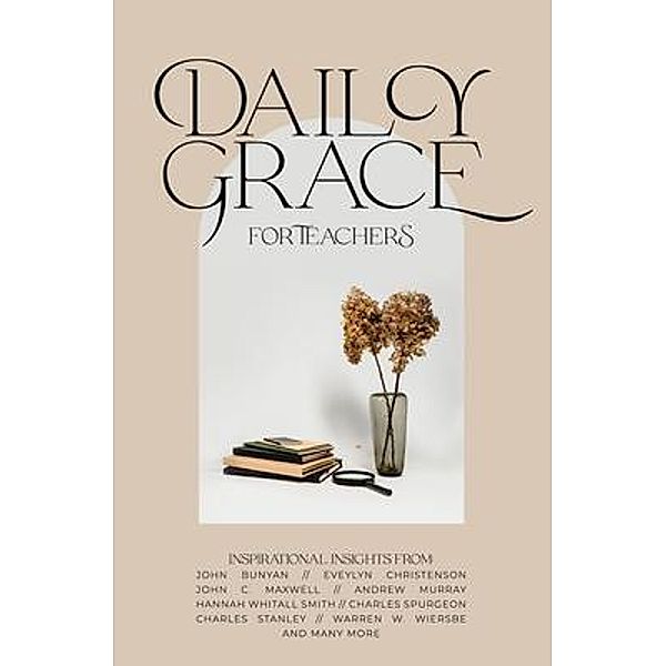 Daily Grace for Teachers / Honor Books, Honor Books