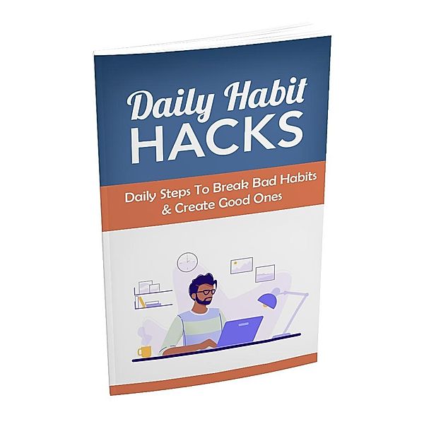 Daily Habit Hacks, Sushil K. Karki