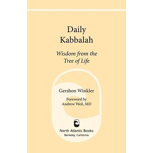 Daily Kabbalah, Gershon Winkler