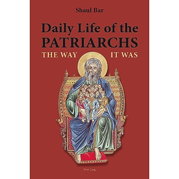 Daily Life of the Patriarchs, Bar Shaul Bar