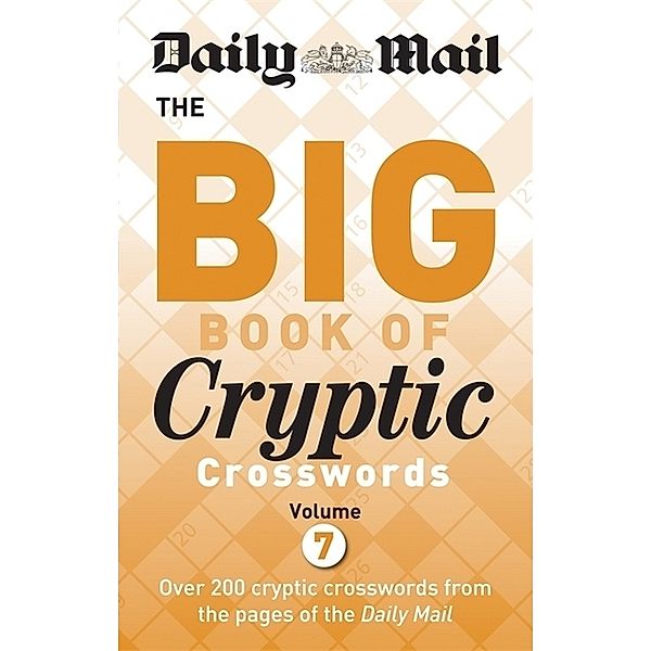 Daily Mail Big Book of Cryptic Crosswords Volume 7, Daily Mail
