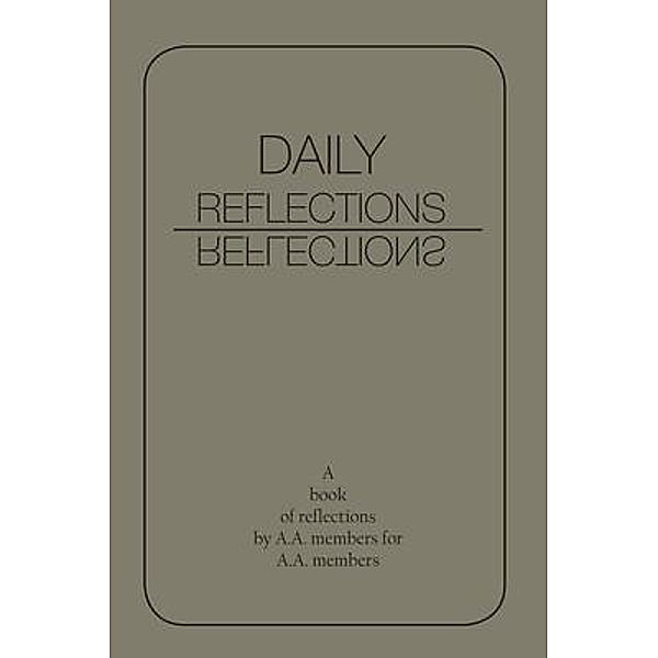 Daily Reflections, A. A., Aa World Services Inc