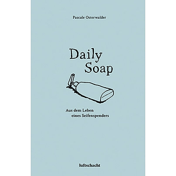 Daily Soap, Pascale Osterwalder