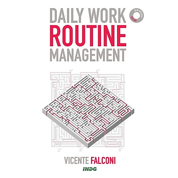Daily work routine management, Vicente Falconi