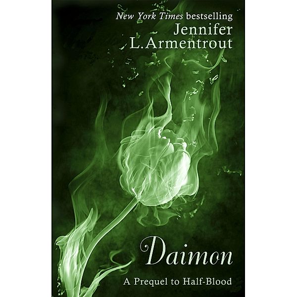 Daimon (The Prequel to Half-Blood) / Covenant Series, Jennifer L. Armentrout