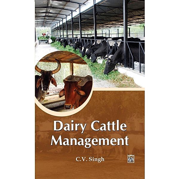 Dairy Cattle Management, C. V. Singh
