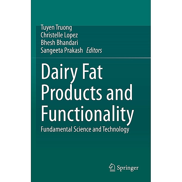 Dairy Fat Products and Functionality