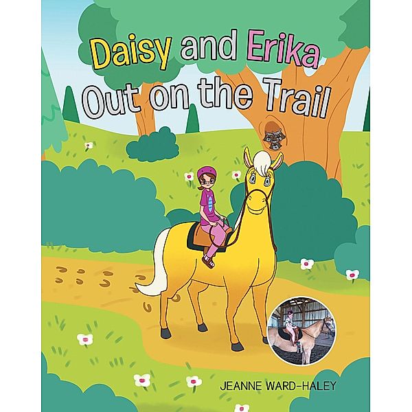 Daisy and Erika Out on the Trail, Jeanne Ward-Haley