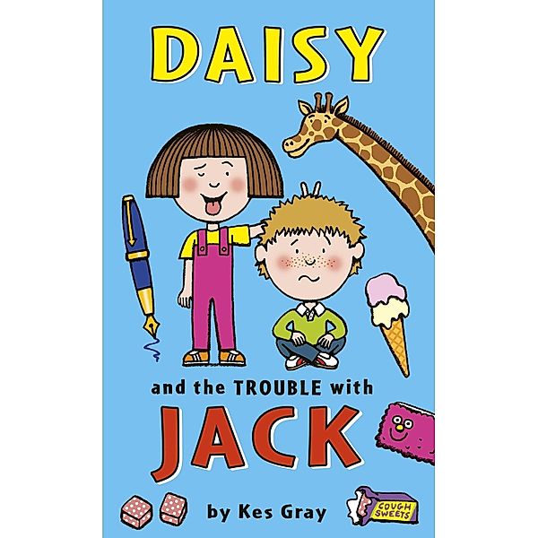 Daisy and the Trouble With Jack, Kes Gray