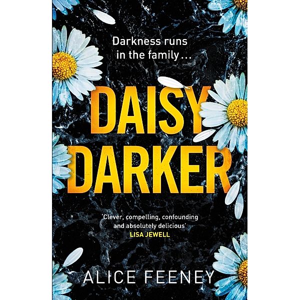 Daisy Darker, Alice Feeney