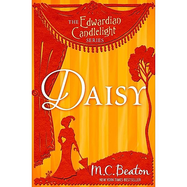 Daisy / Edwardian Candlelight Bd.7, M. C. Beaton