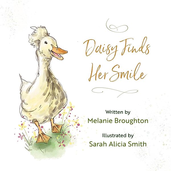 Daisy Finds Her Smile / Panoma Press, Melanie Broughton
